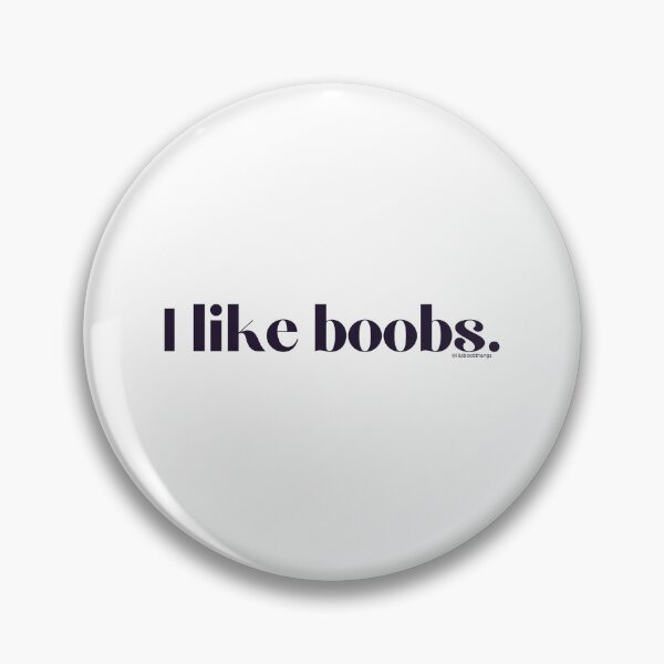 Item preview, I like boobs., v17 | lilsboobthangs designed and sold by lilsboobthangs.