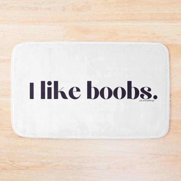 Item preview, I like boobs., v17 | lilsboobthangs designed and sold by lilsboobthangs.