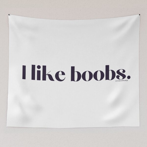 Item preview, I like boobs., v17 | lilsboobthangs designed and sold by lilsboobthangs.