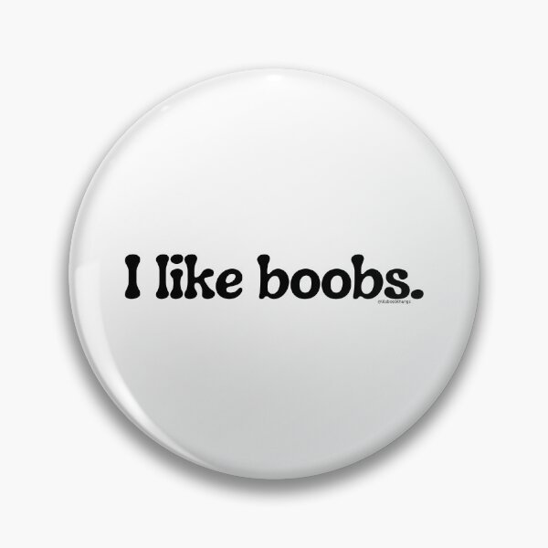 Item preview, I like boobs., v1a | lilsboobthangs designed and sold by lilsboobthangs.