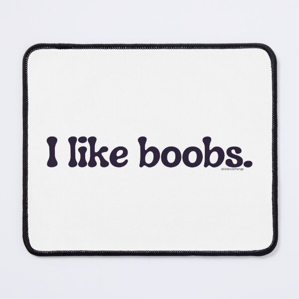 Item preview, I like boobs., v4a | lilsboobthangs designed and sold by lilsboobthangs.