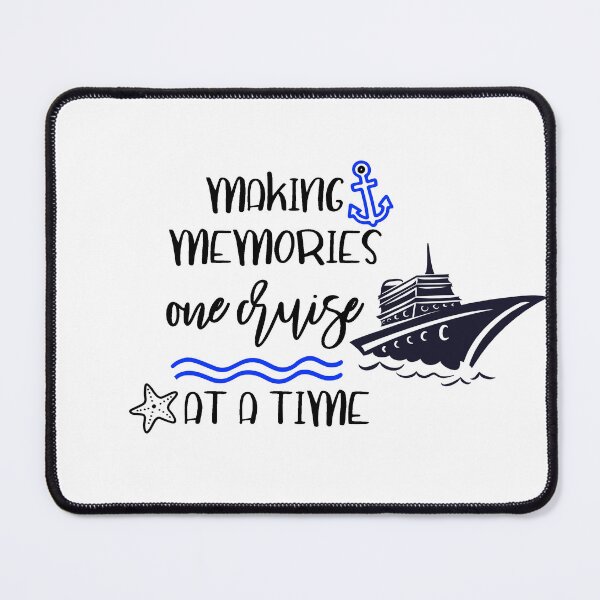 Item preview, Making Memories one Cruise at A Time Ship  designed and sold by ColorFlowArt.