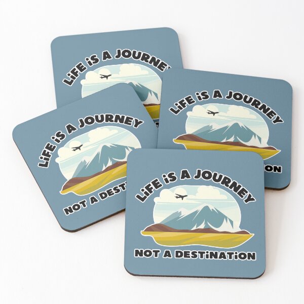 Item preview, Life is a Journey, not a Destination | Landscape and Mountains designed and sold by Kimochi-Shop.