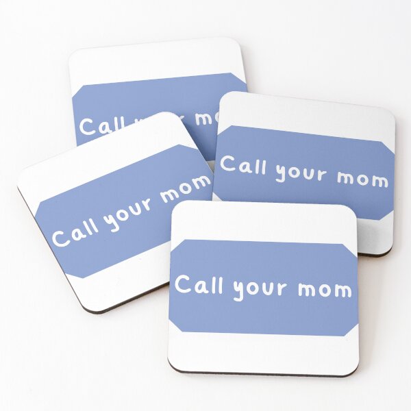 Item preview, Call your mom designed and sold by Laugh-Lines.