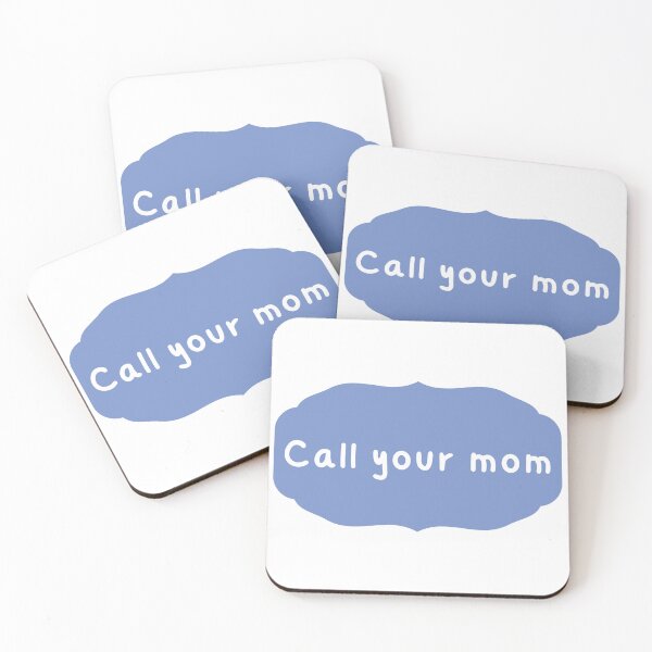 Item preview, Call your mom designed and sold by Laugh-Lines.
