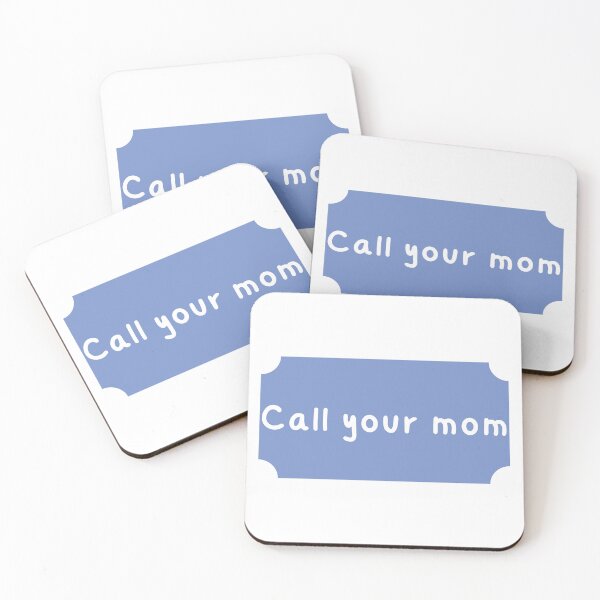 Item preview, Call your mom designed and sold by Laugh-Lines.
