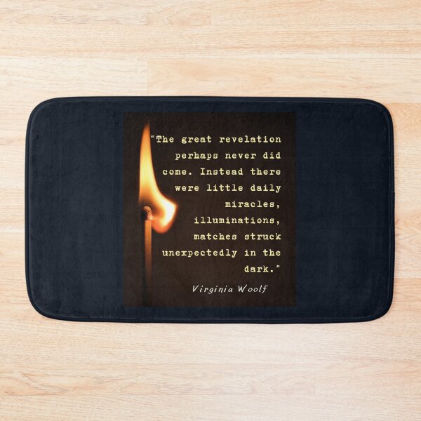 Item preview, Virginia Woolf quote: The great revelation perhaps never did come... designed and sold by artbleed.