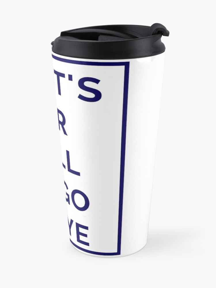 Alternate view of Whit's Fur Ye'll No Go By Ye - A Scots Quote About Destiny(Design Day 48) Travel Mug