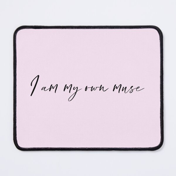 Item preview, I am my own muse designed and sold by moriahvanta.