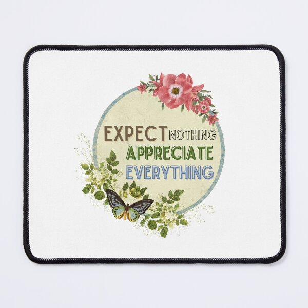 Item preview, Words of Affirmations : Expect Nothing, Appreciate Everything designed and sold by tiyaran.