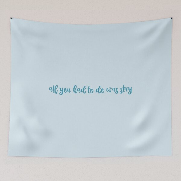Item preview, All You Had to Do was Stay Taylor Swift designed and sold by BoldNFresh.