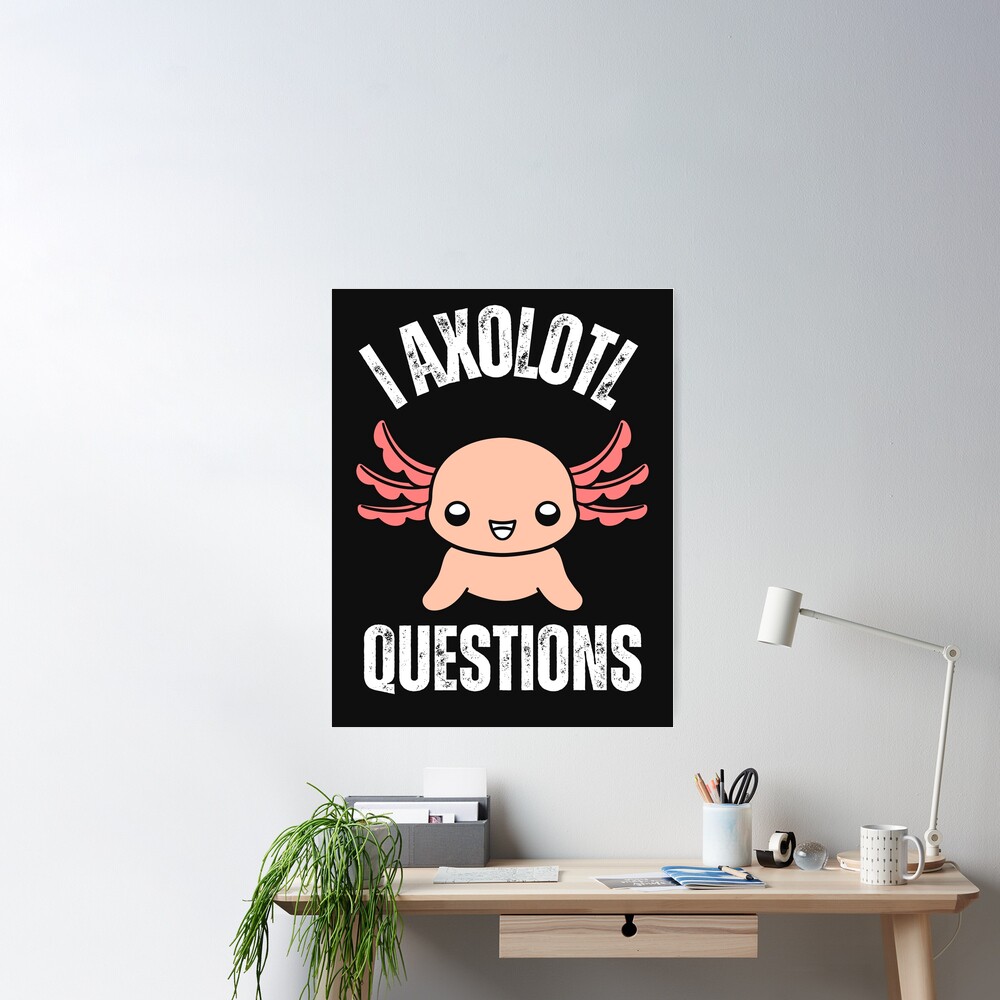 Axolotl gifts for birthday ,kids,girls Poster for Sale by erozzz