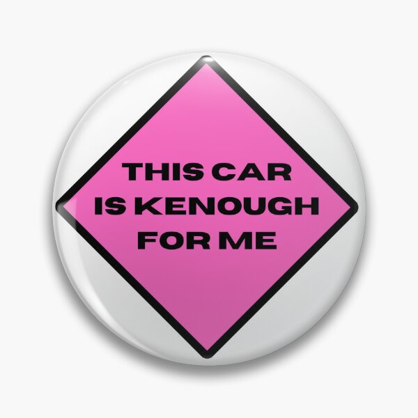 Item preview, My car is Kenough for me | Kenough | Car sticker | Bumper sticker | Gift for Car guys/girls designed and sold by Madhavarora.