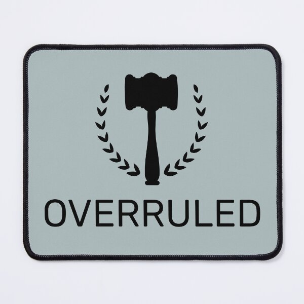 Item preview, overruled designed and sold by SyTcreations.