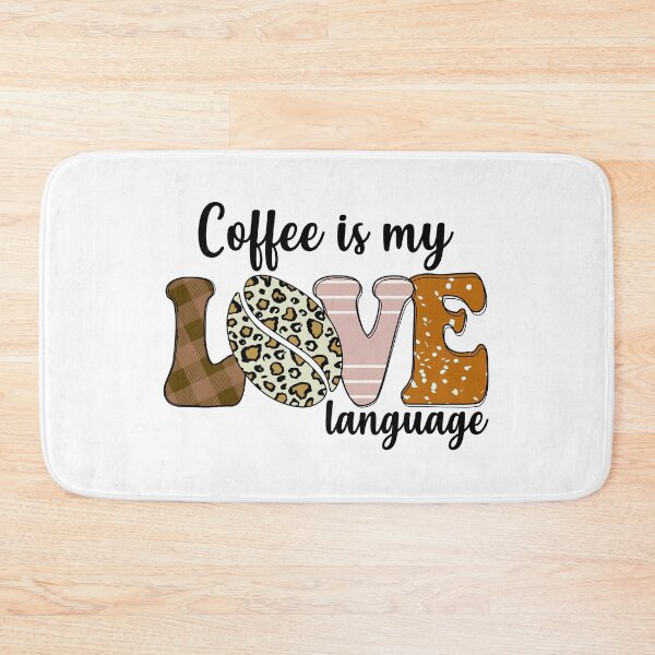 Item preview, Coffee Is My Love Language designed and sold by adametzb.