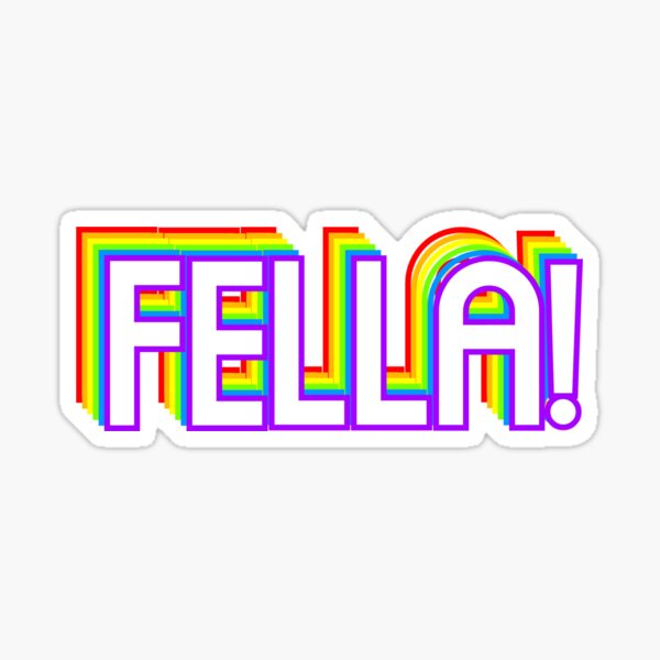Item preview, FELLA! designed and sold by GottaHaveOne.