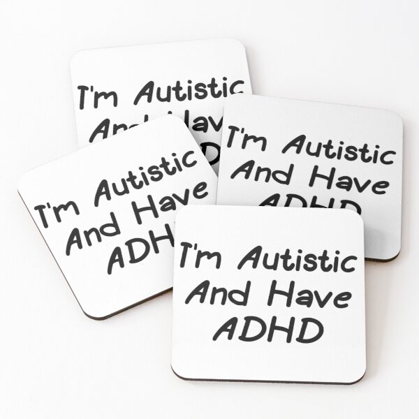 Item preview, I'm Autistic And Have ADHD designed and sold by Nawresn.