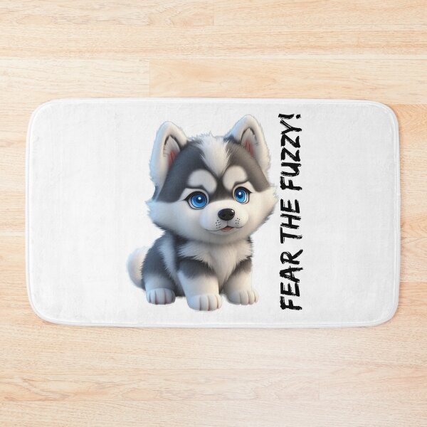 Item preview, Fear the fuzzy, Husky designed and sold by Rothnaric.
