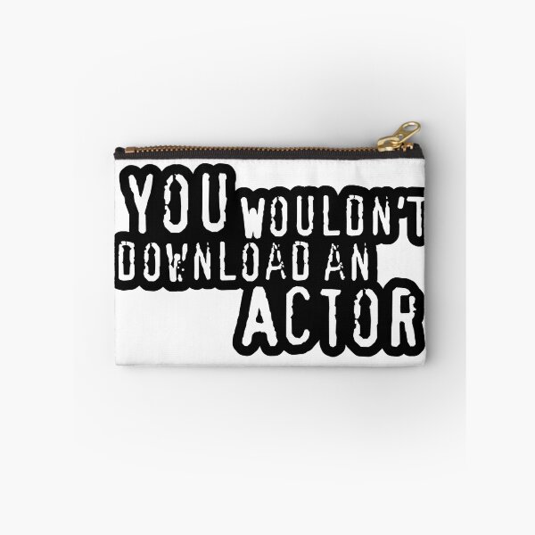 Item preview, You Wouldn't Download An Actor designed and sold by LaLunaWinters.