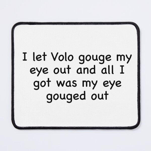 Item preview, I let Volo designed and sold by ramsaybaggins.