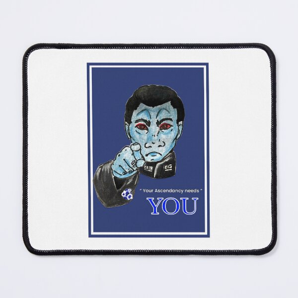 Item preview, Your Ascendancy Needs You. designed and sold by GalixyBird.