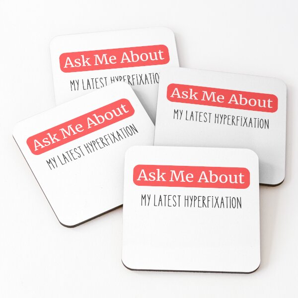 Item preview, Ask Me About My Latest Hyperfixation  designed and sold by NerdForce1.