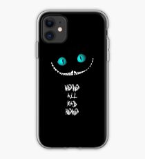We're all mad here iPhone Case