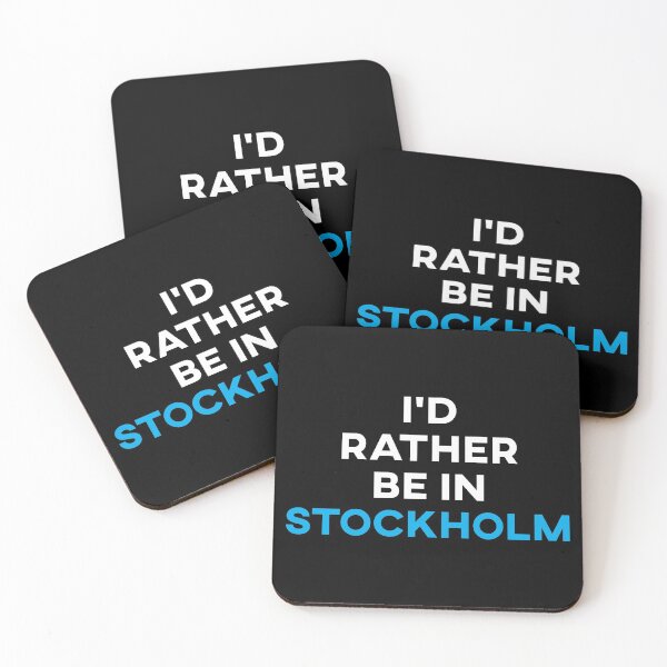 Item preview, I'd Rather Be In Stockholm designed and sold by teesaurus.