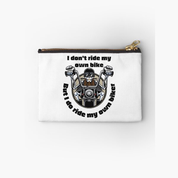 Item preview, I Don't Ride My Own Bike But I Do Ride My Own Biker, Stylish Motorcycle Adventure Art designed and sold by GaliaTati.