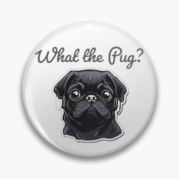 Item preview, What the Pug? designed and sold by Pug Life Prints.