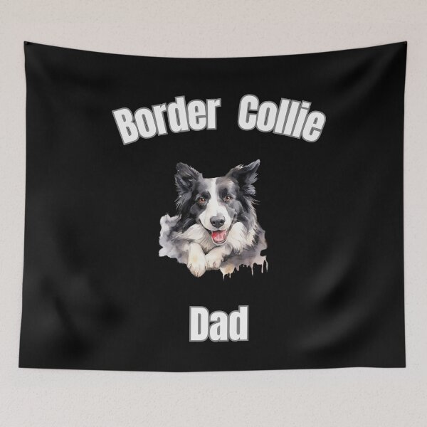 Item preview, Border Collie Dad designed and sold by BudBrown.