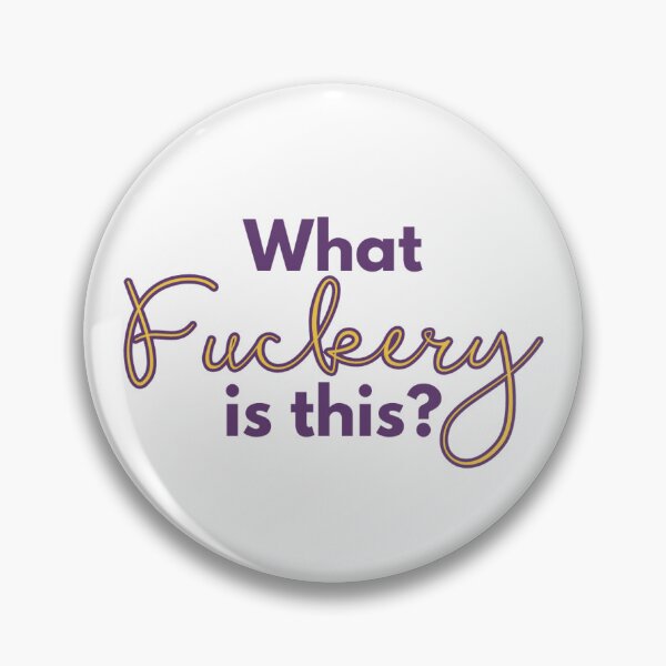 Item preview, What Fuckery Is This? designed and sold by OwlReally.