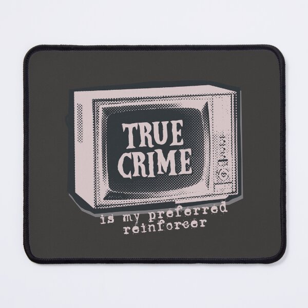 Item preview, True Crime is My Preferred Reinforcer (pink) designed and sold by abawizard.