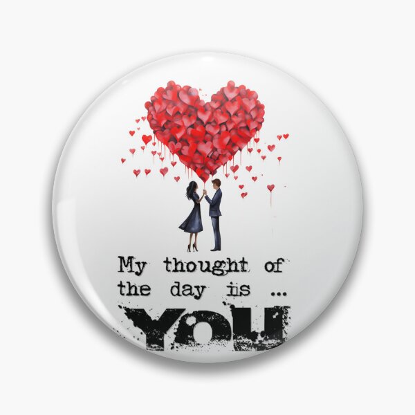 Item preview, My thought of the day is you designed and sold by Us-Graphic.