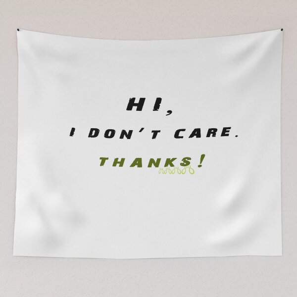 Item preview, Feelin Good Tees Hi I Don't Care Thanks Sarcasm Cool Gift Sarcastic Graphic Very Funny T Shirts designed and sold by Noussairox.