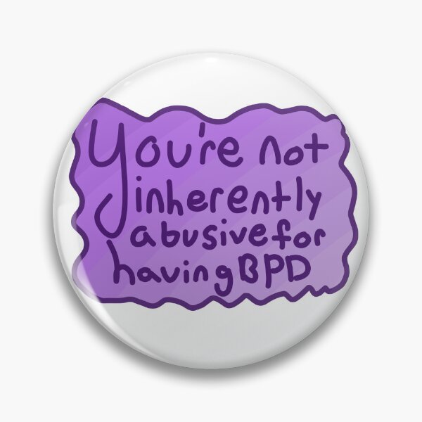Item preview, you're not inherently abusive for having bpd designed and sold by PositiveVibes02.