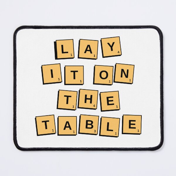 Item preview, Lay It On The Table designed and sold by Wavecloset1.