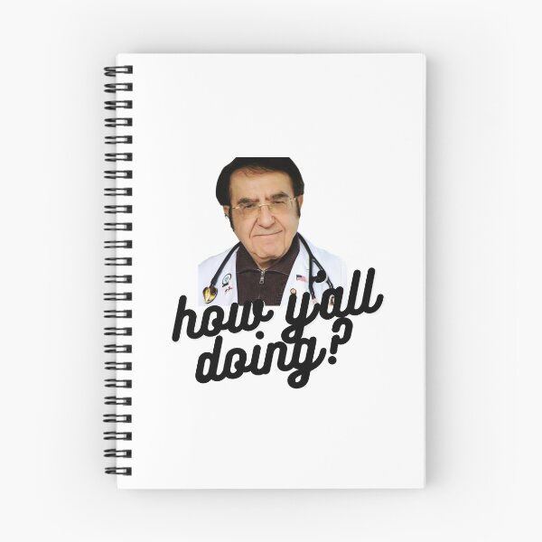 Item preview, my 600 lb life dr. now "how y'all doing" designed and sold by zozomaxine.