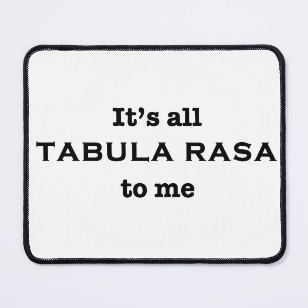 Item preview, It's all TABULA RASA to me (black on white) designed and sold by Photos By Fotini.