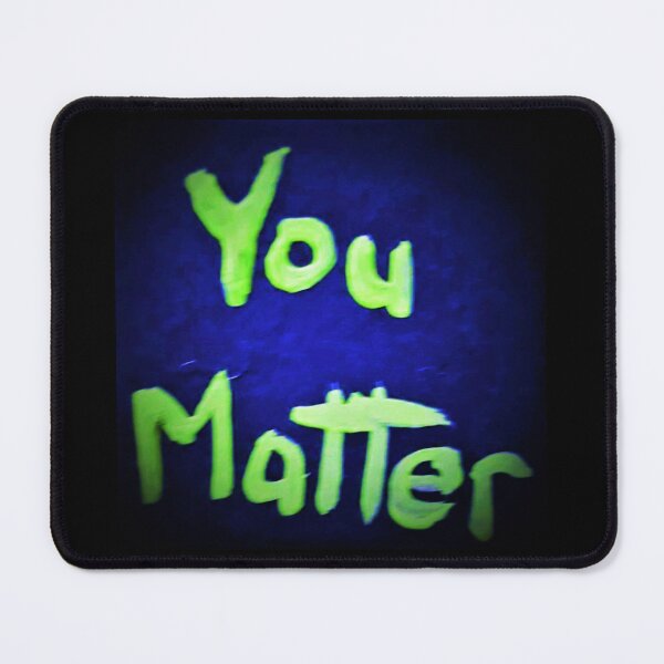Item preview, You Matter Green Blue designed and sold by craftsbydaphy.