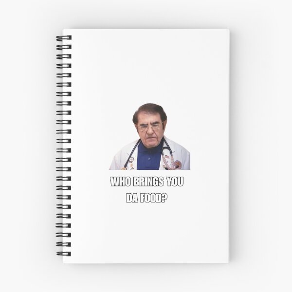 Item preview, My 600 lb Life Dr. Now Funny Quote  designed and sold by zozomaxine.