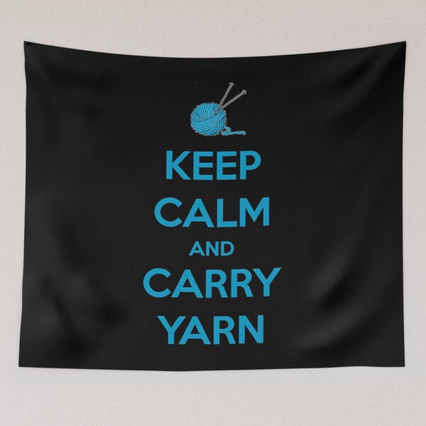 Item preview, Knitting 	 for Knitters - Keep Calm and Carry Yarn - Funny 	 Ideas for Knitters  Crochet Lovers  	 designed and sold by zmlonkzievw78.