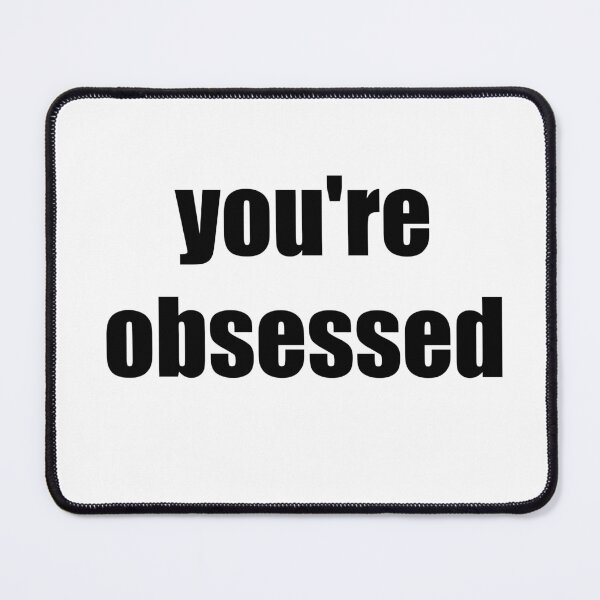 Item preview, "you're obsessed" t-shir --- BILLIE EILISH designed and sold by hteshop.