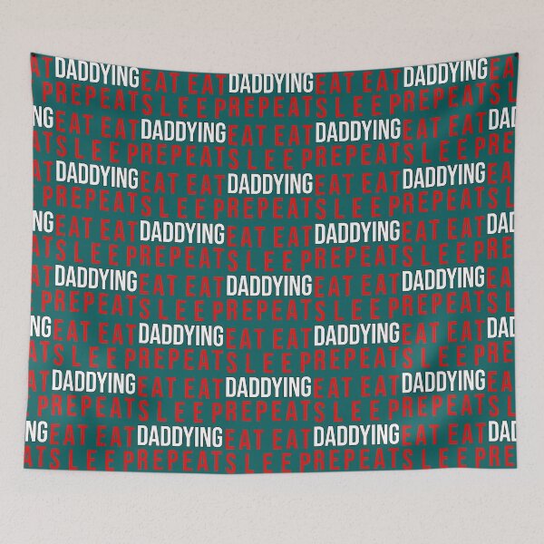 Item preview, Eat eat sleep daddying repeat   designed and sold by neykaho.