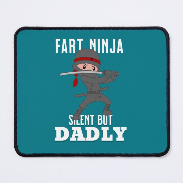 Item preview, FART NINJA - SILENT BUT DADLY designed and sold by neykaho.