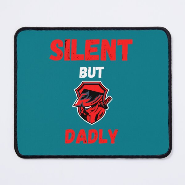 Item preview, Funny farter dad - Silent but dadly designed and sold by neykaho.