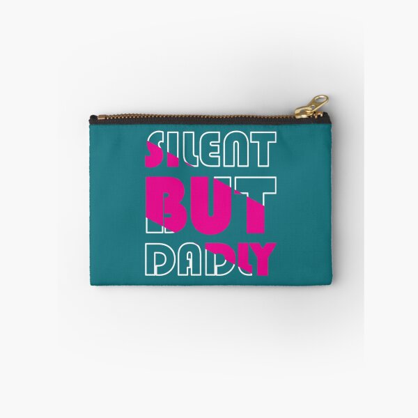 Item preview, Pink Silent But Dadly Street style   designed and sold by neykaho.