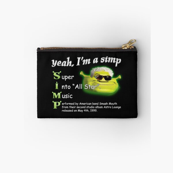 Item preview, Yeah Im a SIMP Shrek Smash Mouth All Star Meme designed and sold by swankyswamprat.