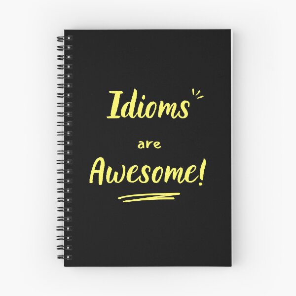 Item preview, Idioms are awesome (yellow) designed and sold by Idioms4u.