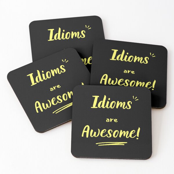 Item preview, Idioms are awesome (yellow) designed and sold by Idioms4u.